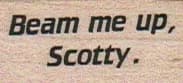 Beam Me Up Scotty 3/4 x 1 1/4-0