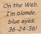 On The Web I'm Blonde 1 1/4 x 1 1/4-0