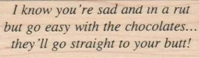 I Know You're Sad And In A Rut 1 x 2 3/4-0