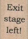 Exit Stage Left 3/4 x 1-0
