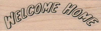 Welcome Home 1 x 2 3/4-0