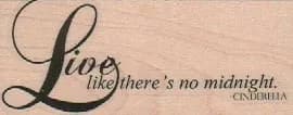 Live Like There's No Midnight 1 1/4 x 2 3/4-0