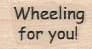 Wheeling For You 3/4 x 1-0