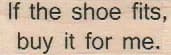 If The Shoe Fits 3/4 x 1 3/4-0