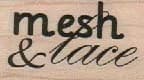 Mesh & Lace 1 x 1 1/2-0