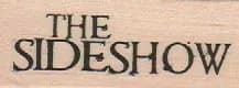 The Sideshow 1 x 2 1/4-0