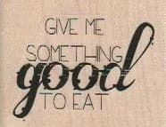 Give Me Something Good 2 x 1 1/2-0