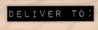 Deliver To: 3/4 x 2-0
