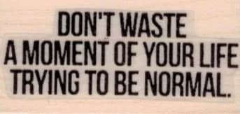 Don't Waste A Moment 1 x 1 3/4-0