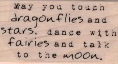 May You Touch Dragonflies 1 1/4 x 2-0
