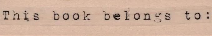 This Book Belongs To: 3/4 x 3 1/2-0