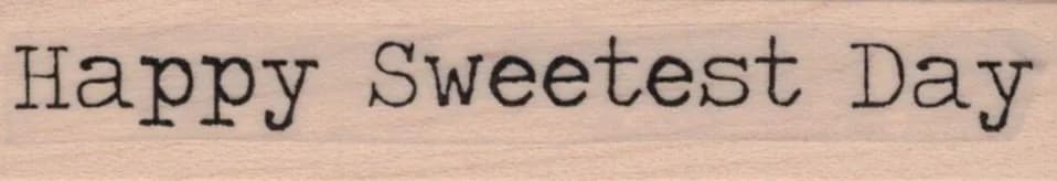 Happy Sweetest Day 3/4 x 3 1/4-0