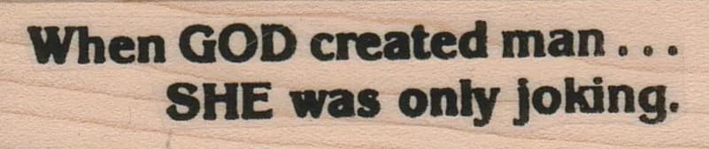 When GOD Created Man 3/4 x 2 3/4-0