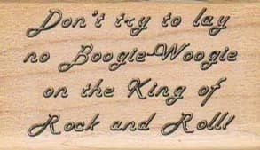 Don't Try To Lay No Boogie-Woogie 1 1/4 x 2-0