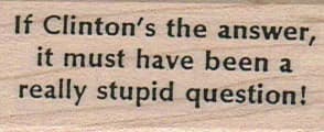 If Clinton's The Answer 1 x 2-0