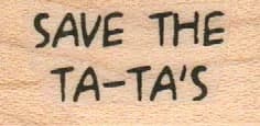 Save The Ta-Ta's 3/4 x 1 1/4-0