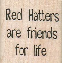 Red Hatters Are Friends 1 1/2 x 1 1/2-0