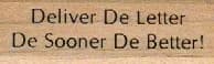 Deliver De Letter 3/4 x 2-0