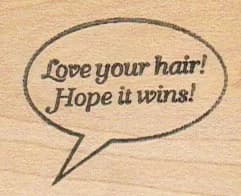 Love Your Hair 1 1/2 x 1 3/4-0