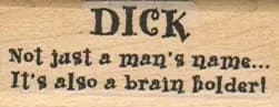 Dick Not Just A Man's 3/4 x 1 3/4-0