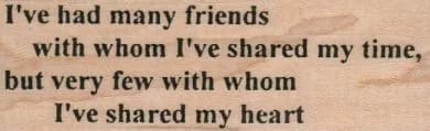 I've Had Many Friends 1 1/4 x 3 1/4-0