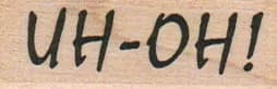 Uh-Oh 3/4 x 1 3/4-0