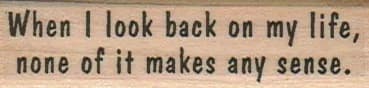 When I Look Back On My Life 3/4 x 2 1/2-0