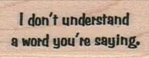 I Don't Understand 3/4 x 1 1/2-0