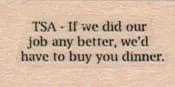 TSA - If We Did Our Job 3/4 x 1 1/4-0