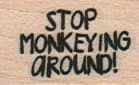 Stop Monkeying Around 3/4 x 1-0