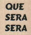 Que Sera Sera 1 x 1-0