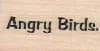 Angry Birds 3/4 x 1-0