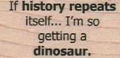 If History Repeats 1 x 1 3/4-0