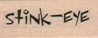 Stink-Eye 3/4 x 1 1/2-0