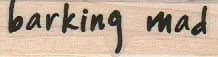 Barking Mad 3/4 x 2 1/4-0
