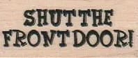 Shut The Front Door 1 x 2-0