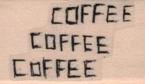 Coffee Coffee Coffee 1 x 1 1/2-0