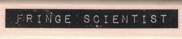 Fringe Scientist 3/4 x 3-0