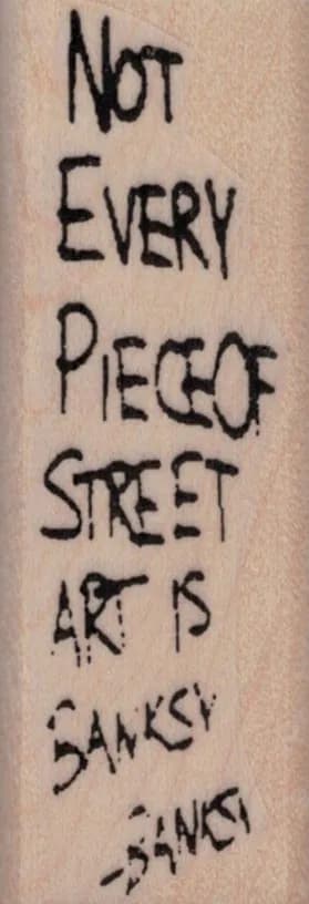 Banksy Not Every Piece 1 x 2 3/4-0