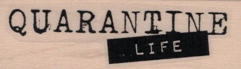 Quarantine Life 1 x 2 3/4-0