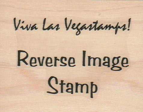 Reverse Image Stamp 3 x 3 1/2-0