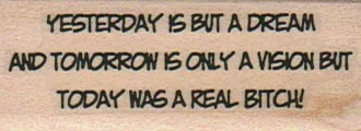 Yesterday Is But A Dream 1 x 2 1/4-0