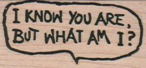 I Know You Are 1 1/4 x 2 1/4-0