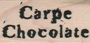 Carpe Chocolate 1 1/4 x 2 1/4-0