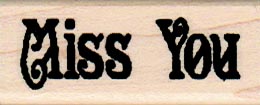 Miss You 3/4 x 1 3/4-0