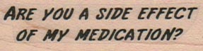 Are You A Side Effect 3/4 x 2-0