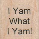 I Yam What I Yam 1 x 1-0