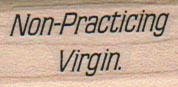 Non-Practicing Virgin 3/4 x 1 1/4-0