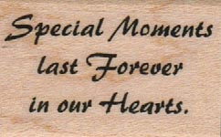 Special Moments Last Forever 1 x 1 1/4-0