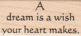 A Dream Is A Wish Your Heart Makes 1 x 2-0